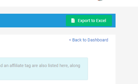 Clock the "Export to Excel" button to begin downloading your reports